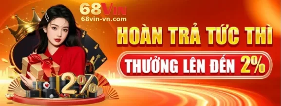 68VIN mang đến nhiều chương trình khuyến mã